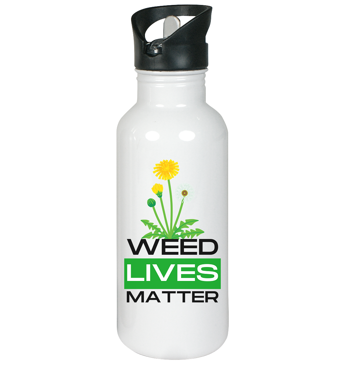 Weed lives matter - Edelstahl-Trinkflasche
