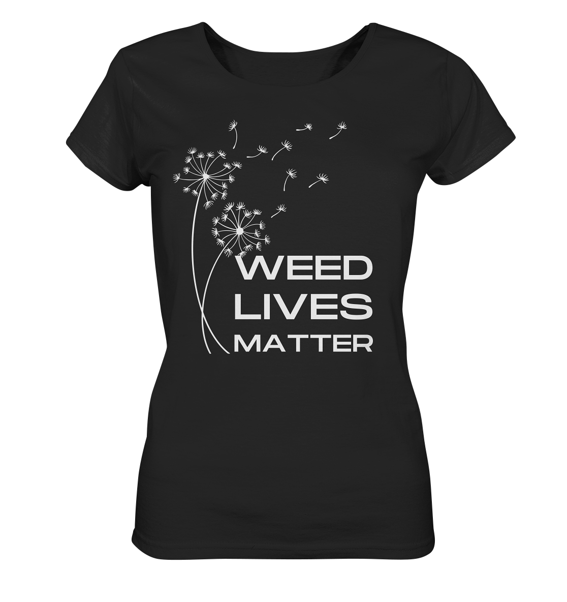 Weed lives matter Pusteblume - Bio Premium Damen T-Shirt