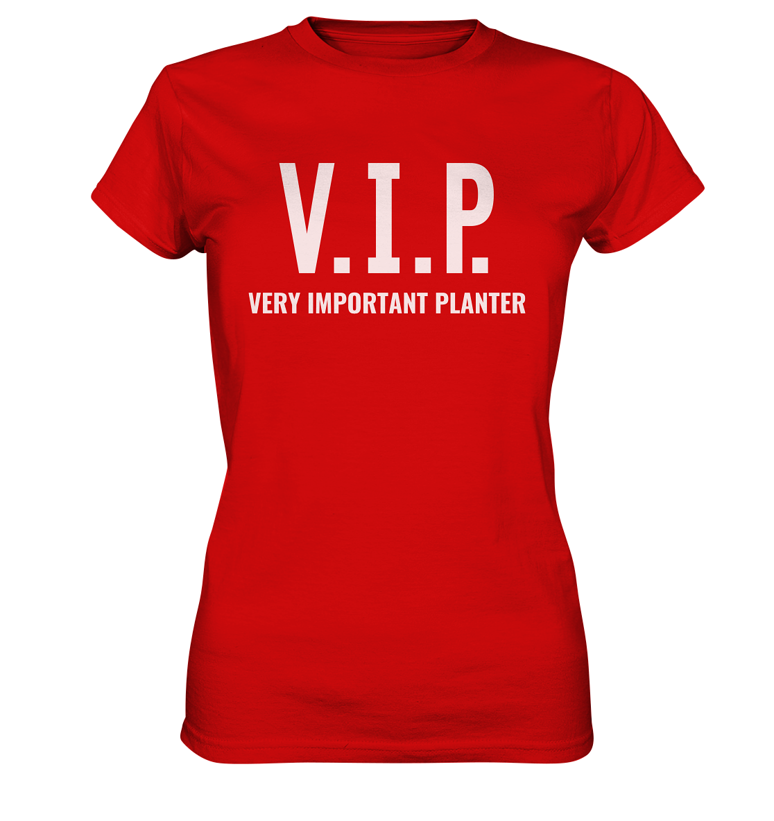 V.I.P. Very important planter - Damen Premium T-Shirt