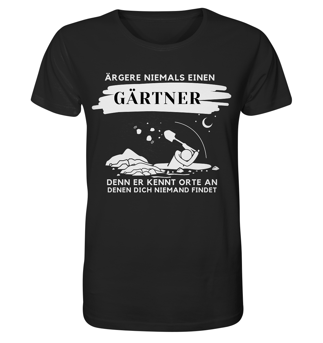 Ärgere niemals einen Gärtner - Bio Premium T-Shirt