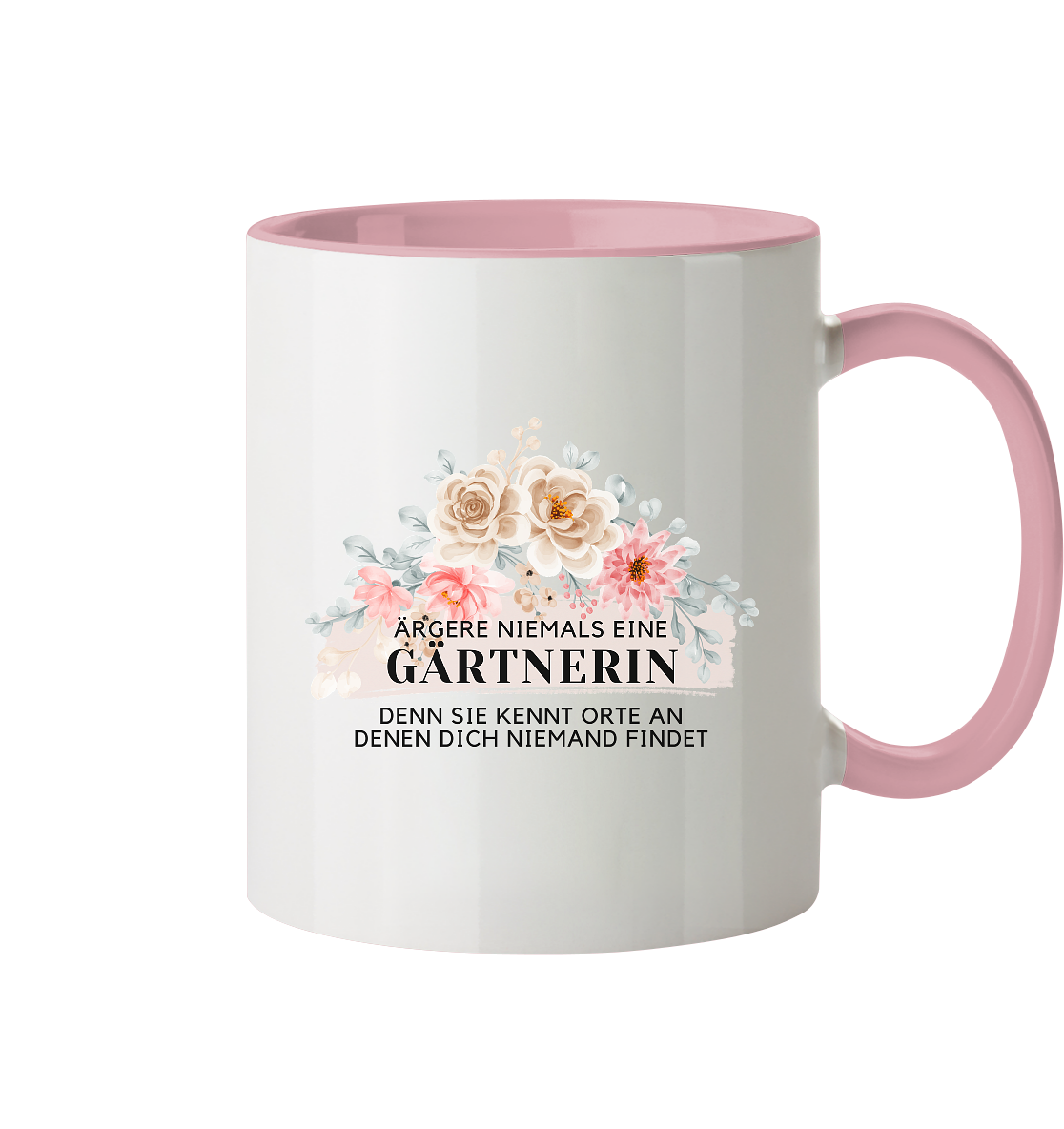 Ärgere niemals eine Gärtnerin - Tasse zweifarbig