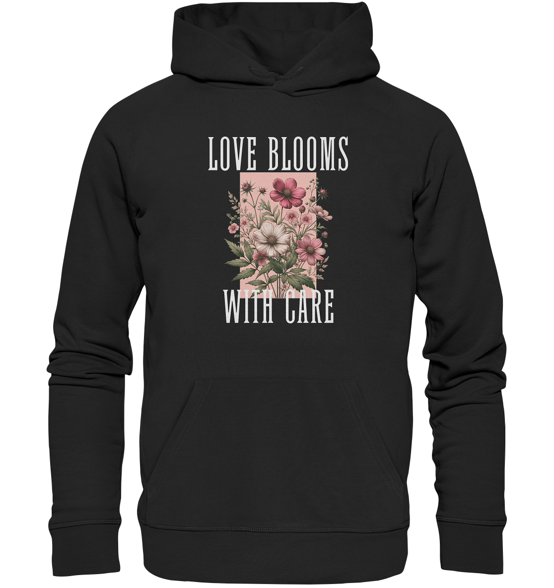 Love Blooms with care - Bio Premium Hoodie