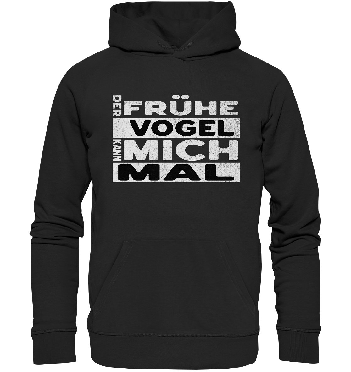 Der frühe Vogel kann mich mal -Bio Premium Hoodie