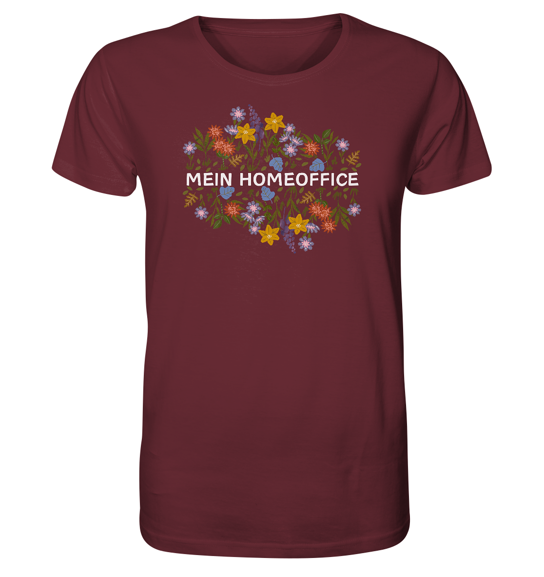 Mein Homeoffice - Bio Premium Unisex T-Shirt