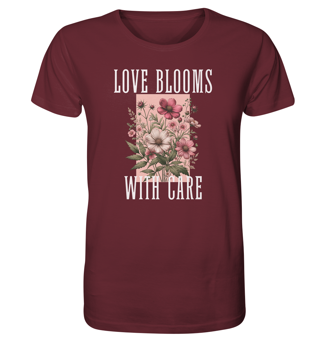 Love Blooms with care - Bio Premium Unisex T-Shirt