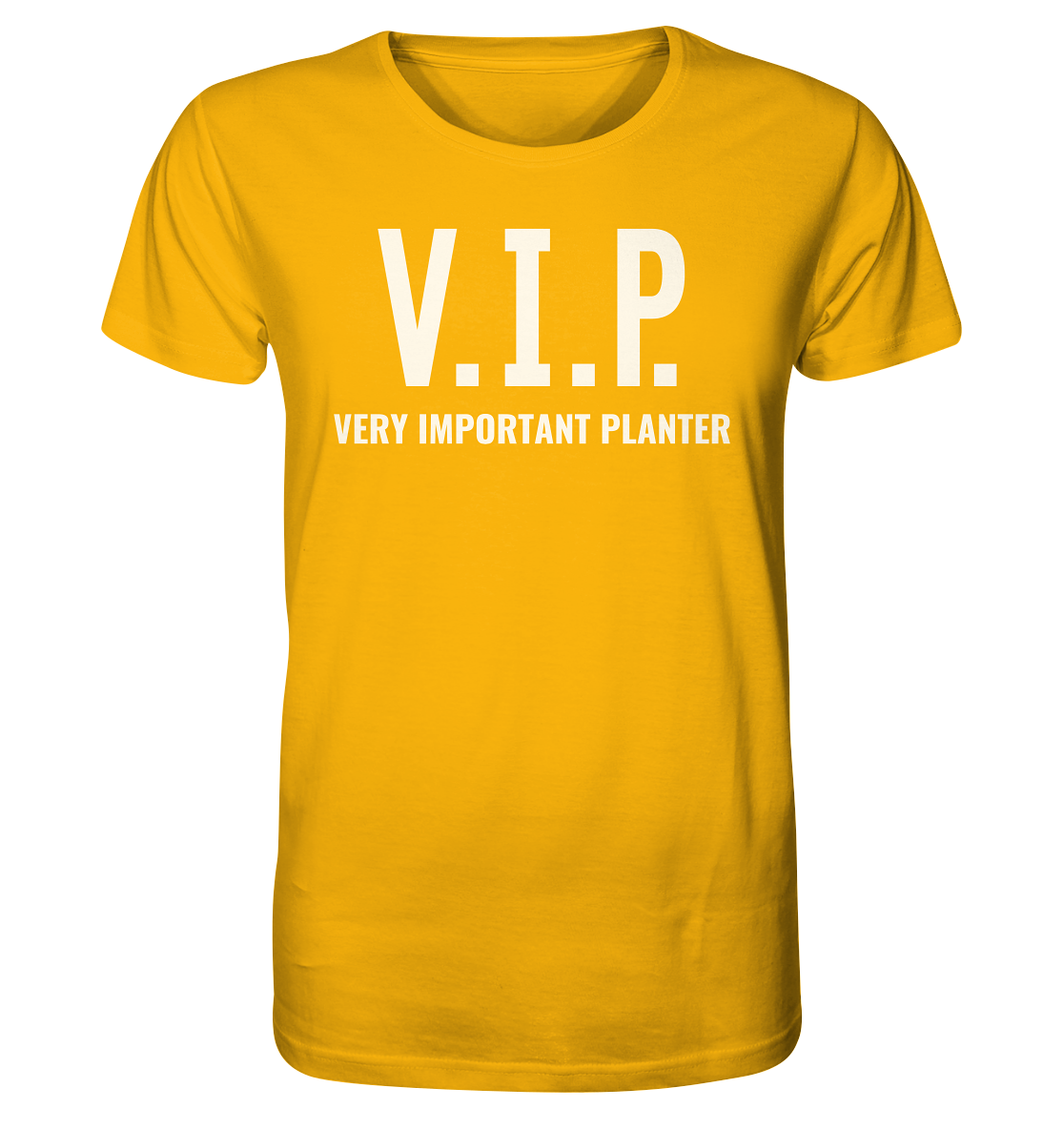 V.I.P. Very important planter - Bio Premium T-Shirt