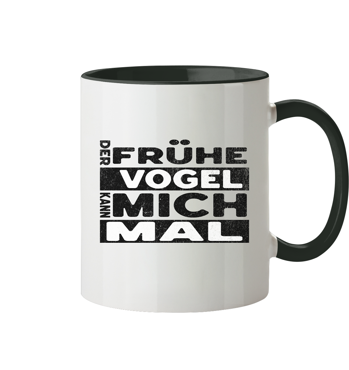 Der frühe Vogel kann mich mal - Tasse zweifarbig