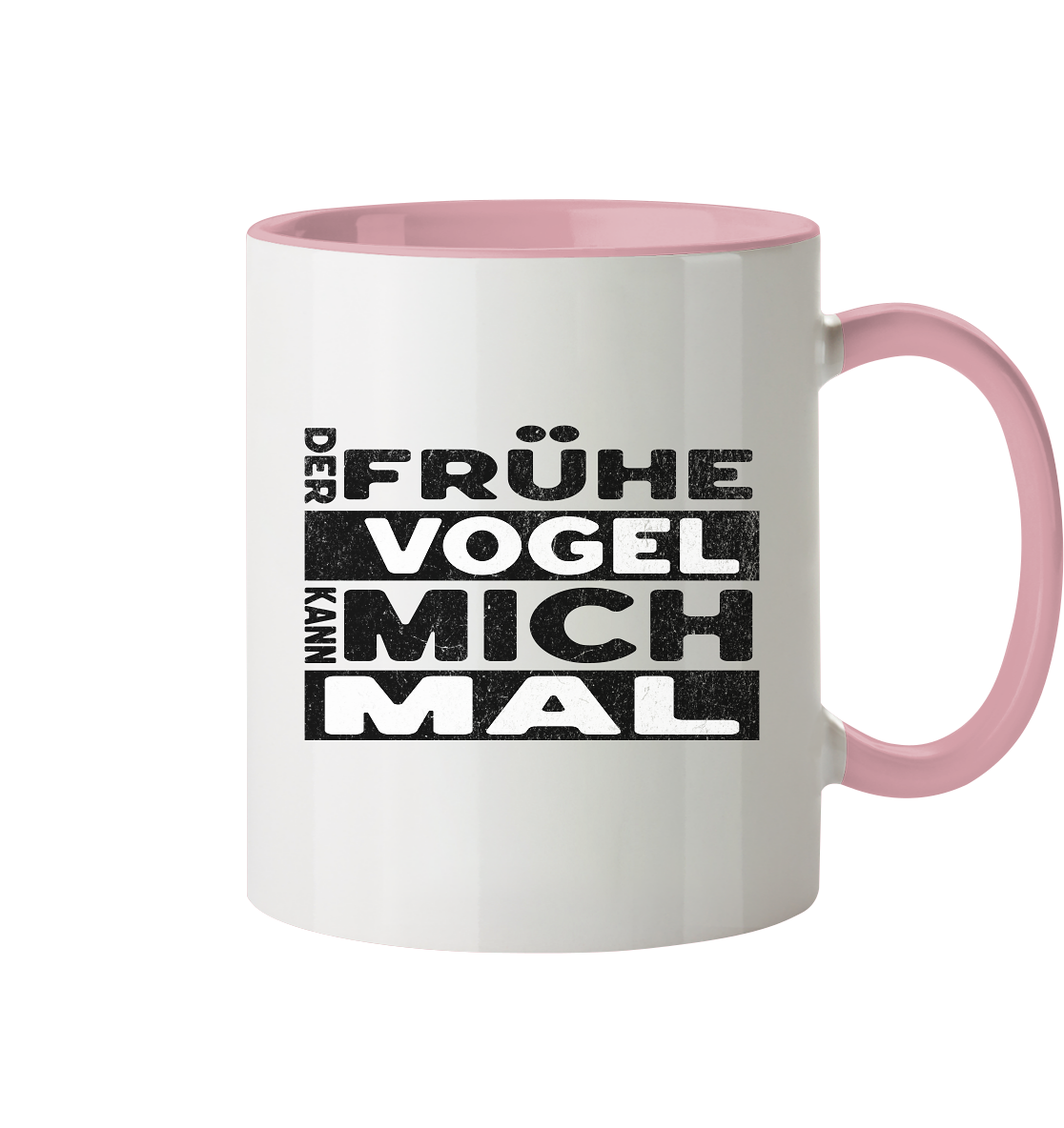 Der frühe Vogel kann mich mal - Tasse zweifarbig